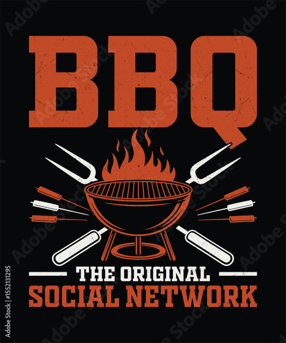 BBQ  The Original Social Network  Funny Barbecue Gathering Quote with Grill Icon