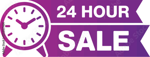 Vibrant Advertisement Featuring 24 Hour Sale with Clock Graphic, Banner Display and Bold Lettering for Promotional Marketing