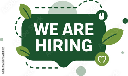 We Are Hiring Graphic with Green Leaves and Hand Icon for Job Openings Vector Illustration