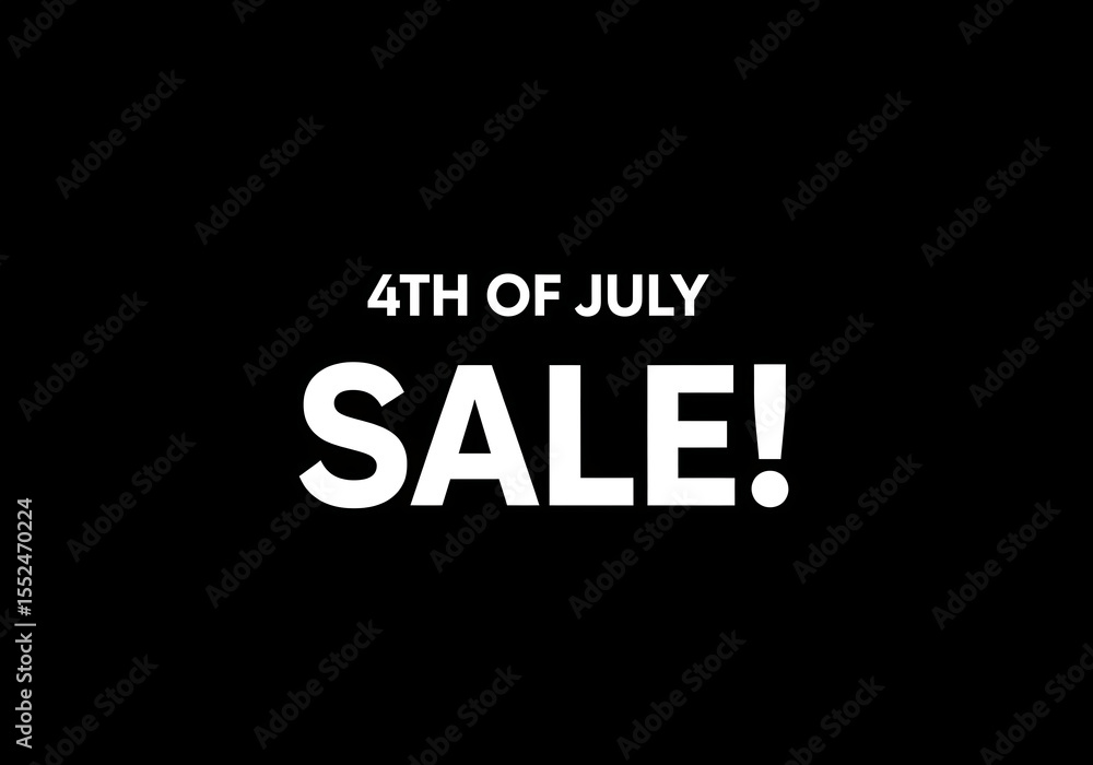 Obraz premium Huge 4th of July Sale, Celebrate Independence Day with incredible discounts on a wide selection of products. Shop now and save big