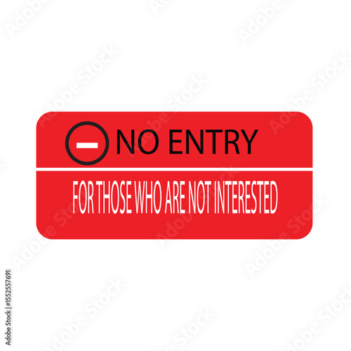 warning sign prohibiting entry for unauthorized persons vector illustration of a sign that does not allow anyone to enter except for officers in the area