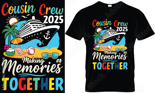 cousin crew 2025  t shirt design template