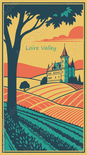 Loire Reverie - Rolling Hills, Royal Châteaux, Timeless Wine