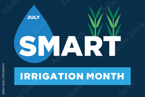 Smart Irrigation Month July graphic with water drop and grass