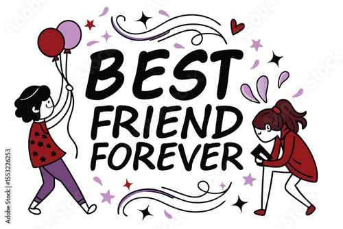 Best friends forever text design in bold sans serif font
