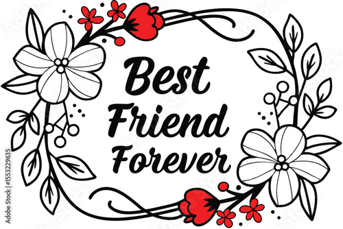 Elegant serif font phrase best friend forever in classic typography design