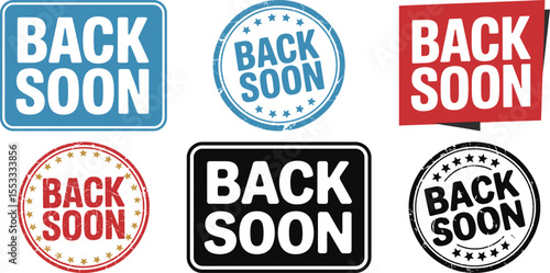 Back soon vector signs collection temporary absence notice design element set