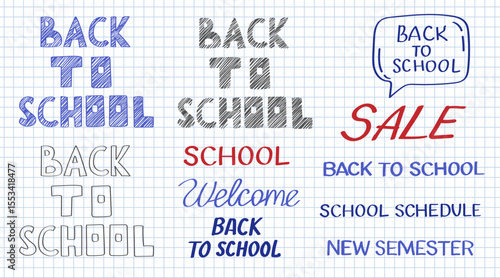 back to school lettering sheet on notebook School supplies and elements are drawn on a notebook page. Hand-drawn vector illustrations.
