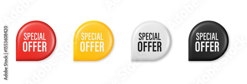 Special offer minimal symbol. 3D glossy sticker badge with offer message. Advertising discounts symbol. Promotion set for clearance sale and advertisement. Trendy and modern vector in 3d style.