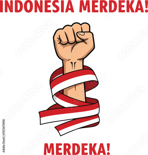 Clenched fist with Indonesian flag wrap and Merdeka