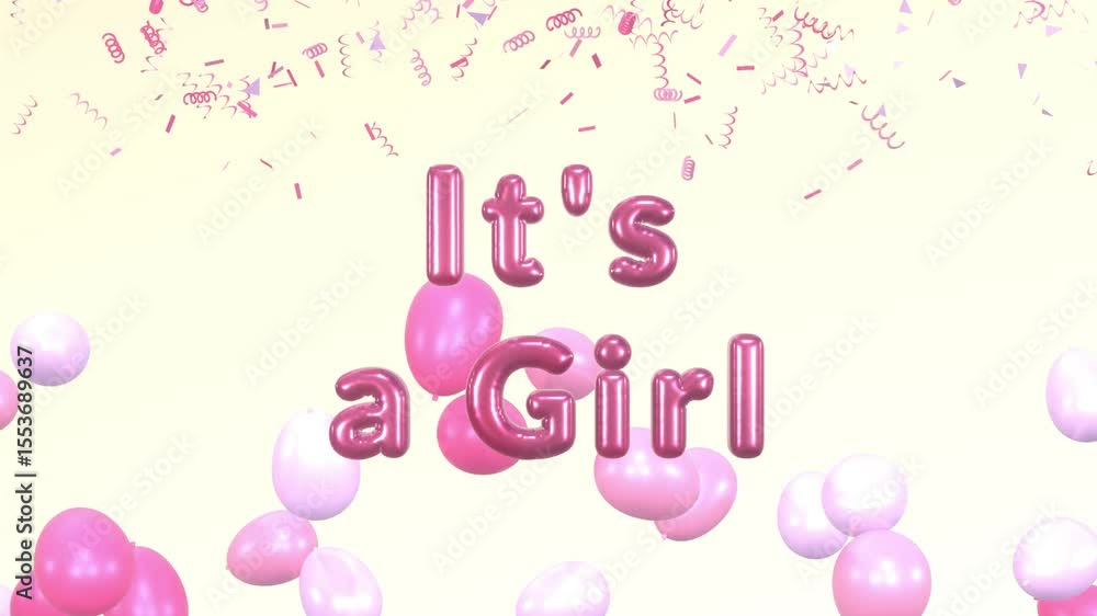 It's a Girl Text Animation With Balloons Text And Confetti. Gender Reveal Concepts Video. It's a Girl Text Animation With Balloons Text And Confetti. Gender Reveal Concepts Video.