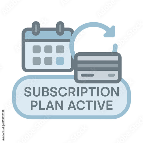 This illustration represents an active subscription plan with a calendar and a credit card. Modern flat vector sticker label with icon and badge style, transparent background
