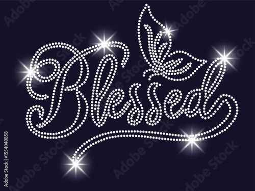 Blessed Rhinestone Typography with Butterfly Design. The elegant "Blessed" word is in rhinestone style with butterfly wings, and it is perfect for shirts, prints, and crafts.
