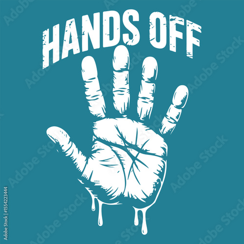 White hand graphic with dripping paint and text hands off