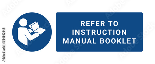 Refer To Instruction Manual ISO 7010 Sign