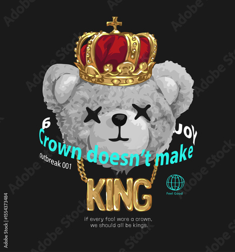 golden king slogan with black and white bear doll weaing crown vector illustration  