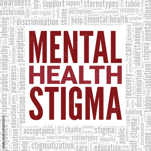 Mental Health Stigma word cloud conceptual design isolated on white background.