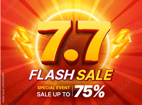 3d 7 and 7 flash sale banner template with July seventh, thunder bolt icon, isolated on red background with light effect. Vector illustration