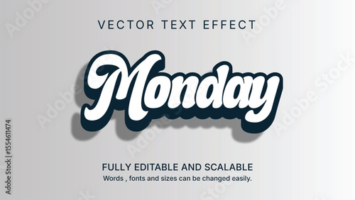Monday Script Text Effect – Editable Bold Retro Vector Font Style
