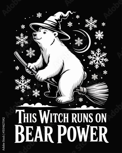 Funny Halloween polar bear as witch flying on broom through snowstorm, captioned “This Witch Runs on Bear Power.” – enchanting and humorous cold-weather Halloween scene.