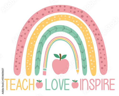 teach love inspire teacher rainbow background illustration design