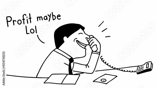Man on the phone with a tie and shirt says profit maybe lol with a phone and papers on the desk drawn