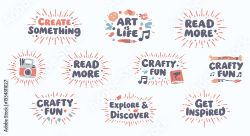 A set of graphic badges with inspirational phrases like "CREATE SOMETHING" and "EXPLORE & DISCOVER." Featuring playful typography and subtle icons, ideal for lifestyle, educational, and social media.