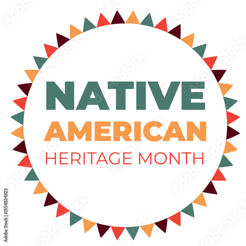 Native American Heritage Month in November. American Indian culture