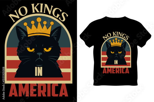 No kings in America cat vector illustration  t-shirt design .