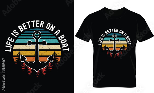 Life is better on the boot T-shirt