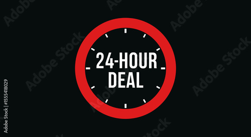 24-HOUR DEAL: Limited Time Offer Flash Sale Special Promotions Discounts Hurry Now