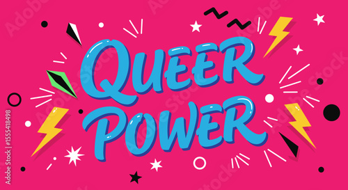 QUEER POWER - Vibrant Graphic Design Celebrating LGBTQ+ Pride and Identity with Colorful Elements