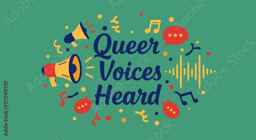 QUEER VOICES HEARD - Celebrating LGBTQ+ Expression and Community Engagement