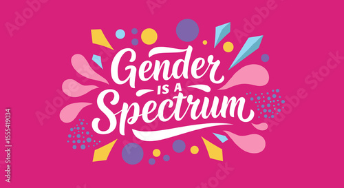 GENDER IS A SPECTRUM - Colorful Graphic Design Promoting Gender Inclusivity and Awareness