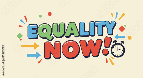 EQUALITY NOW! Call for Social Justice and Fairness for All Immediate Action