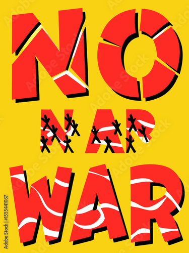 Bold typography design featuring cracked and breaking apart letters spelling NO WAR, with silhouettes of fleeing people, conveying a powerful anti-war message and urgency