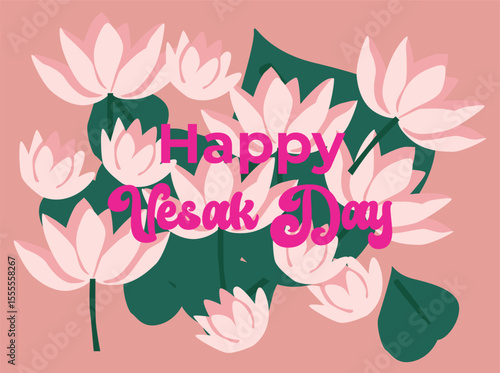 Flat vector illustration celebrating Vesak Day with blooming lotus flowers and peaceful water elements. The artwork features the message 'Happy Vesak Day' in decorative typography,6666