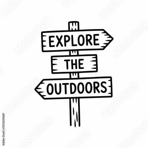 Hand Drawn Explore the Outdoors Signpost on White Background