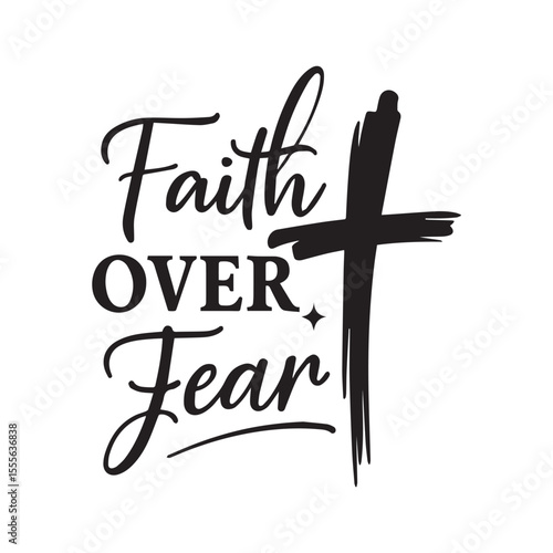 Faith over Fear