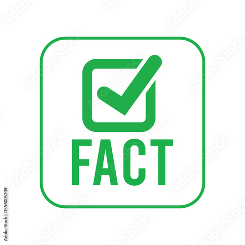Bold green check mark icon in rounded square frame with "Fact" text below. Minimalist design in green and white, front view, clear layout, perfect for labels or signage visuals.