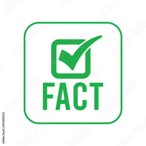 Bold green check mark icon in rounded square frame with "Fact" text below. Minimalist design in green and white, front view, clear layout, perfect for labels or signage visuals.