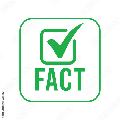 Bold green check mark icon in rounded square frame with "Fact" text below. Minimalist design in green and white, front view, clear layout, perfect for labels or signage visuals.