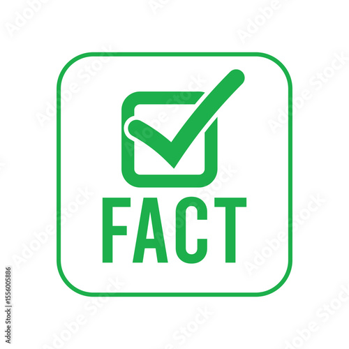 Bold green check mark icon in rounded square frame with "Fact" text below. Minimalist design in green and white, front view, clear layout, perfect for labels or signage visuals.
