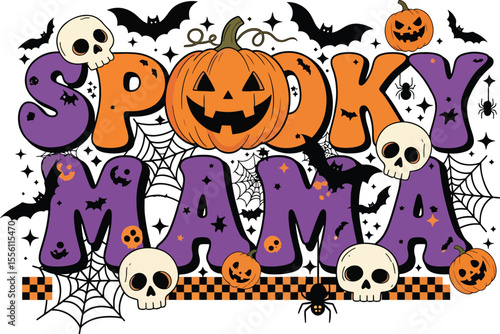 Spooky Mama Retro Halloween Illustration. Groovy Lettering with Pumpkins, Skulls, and Bats for Sublimation T-Shirt Design.
