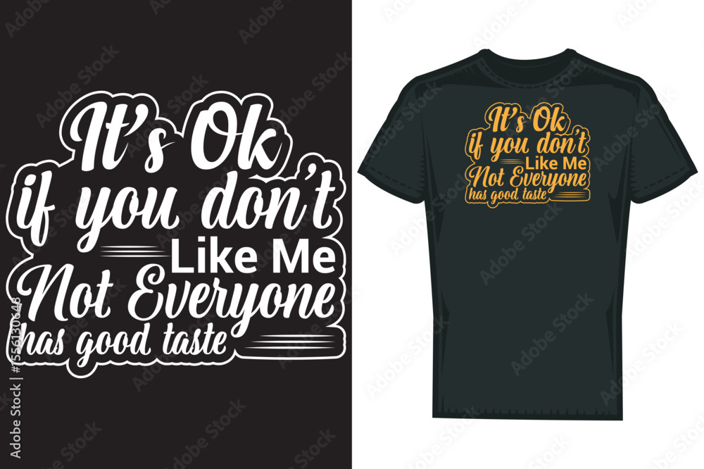 Fototapeta premium Custom Trendy Unique Typography T shirt Design