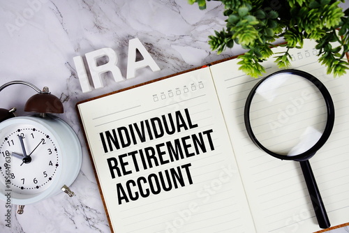 Tableau sur toile IRA - Individual Retirement Account acronym on notepad, Business concept backgro