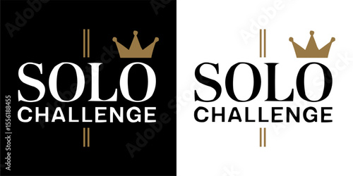 Elegant minimalist logo design featuring the phrase Solo Challenge with a gold crown icon in black and white versions, ideal for branding, leadership, competition, and personal growth visuals