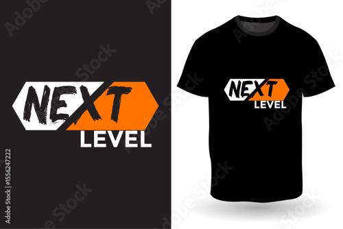 Bold NEXT LEVEL motivational t-shirt design in modern typography 
