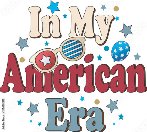 In my American era, Independence Day