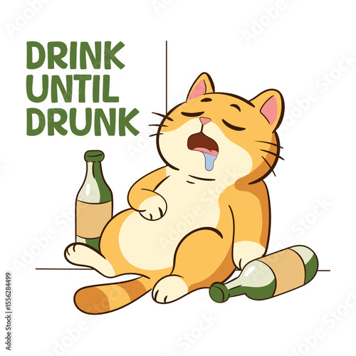 Drink until drunk big cat tipsy after drink alcohol tshirt and sticker design